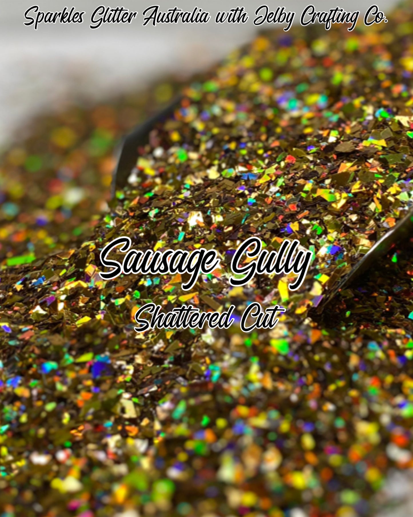 Sausage Gully | Custom Mixed Gold Brown Shattered Glitter